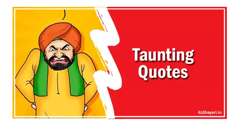 50+ Taunting Quotes Status Shayari In Hindi ताने भरे स्टेटस कोट्स