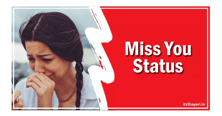 80+ Miss You Status Hindi Miss You Quotes In Hindi Miss You Shayari In Hindi-