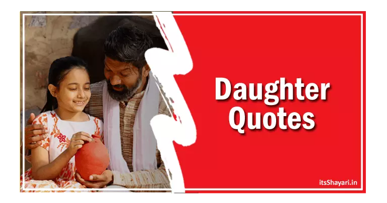 [40+] Daughter Quotes In Hindi Heart Touching Father Status For Beti Marriage English
